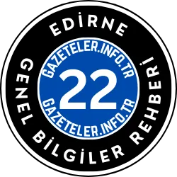 Edirne Hakkında Genel Bilgiler Rehberi Görseli