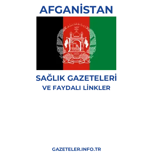 Afganistan Sağlık Gazeteleri - Popüler gazetelerin kapakları