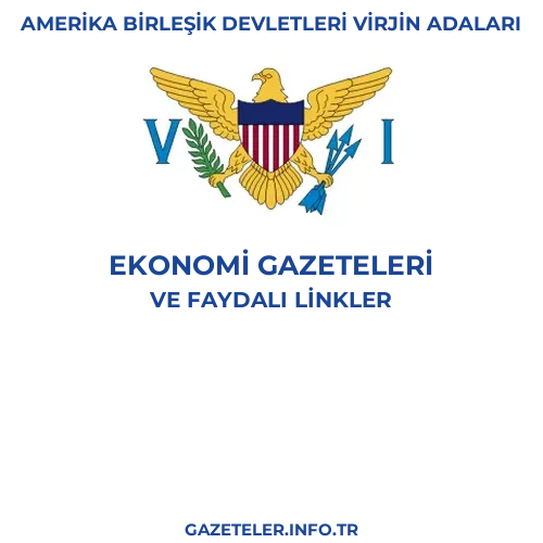 Amerika Birleşik Devletleri Virjin Adaları Ekonomi Gazeteleri kapak görselleri