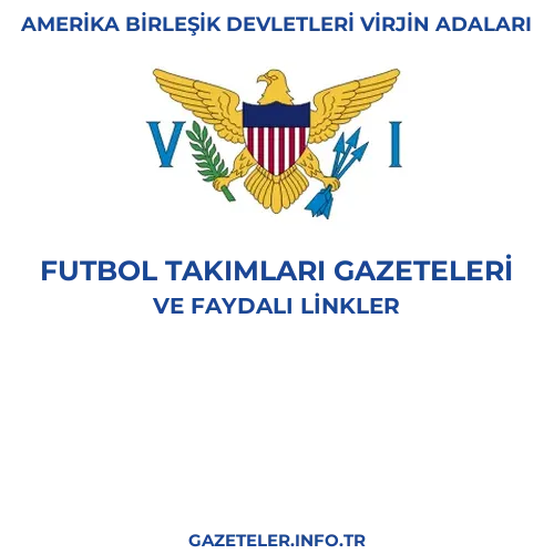 Amerika Birleşik Devletleri Virjin Adaları Futbol Takimlari Gazeteleri kapak görselleri