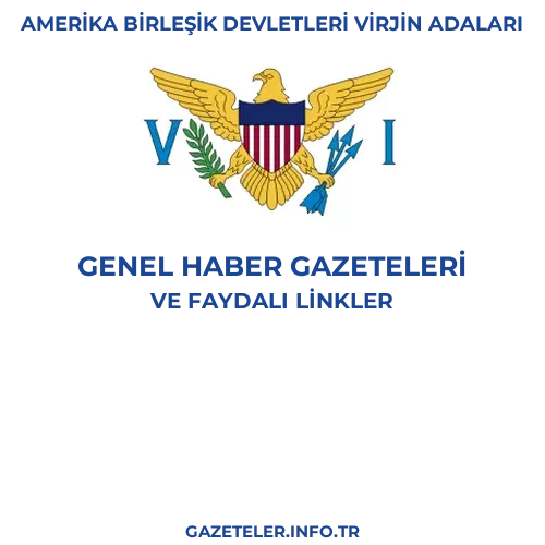 Amerika Birleşik Devletleri Virjin Adaları Genel Haber Gazeteleri kapak görselleri