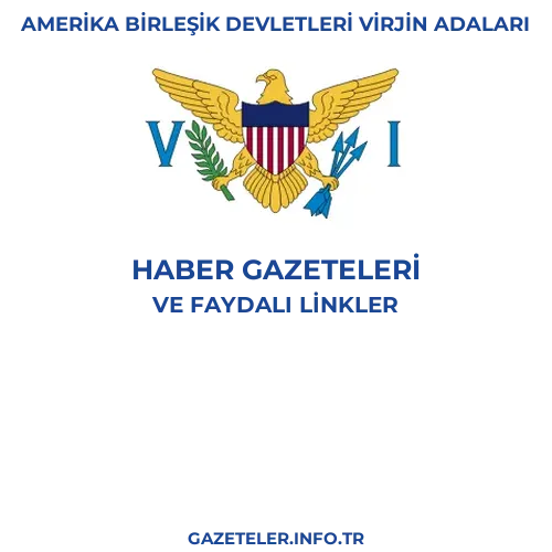 Amerika Birleşik Devletleri Virjin Adaları Haber Gazeteleri kapak görselleri