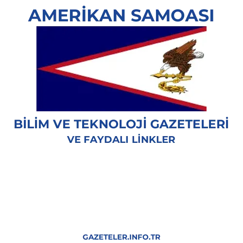 Amerikan Samoası Bilim Ve Teknoloji Gazeteleri - Popüler gazetelerin kapakları