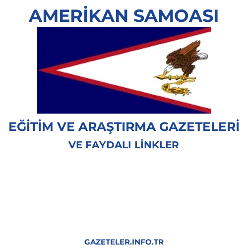 Amerikan Samoası Eğitim Ve Araştırma Gazeteleri - Popüler gazetelerin kapakları