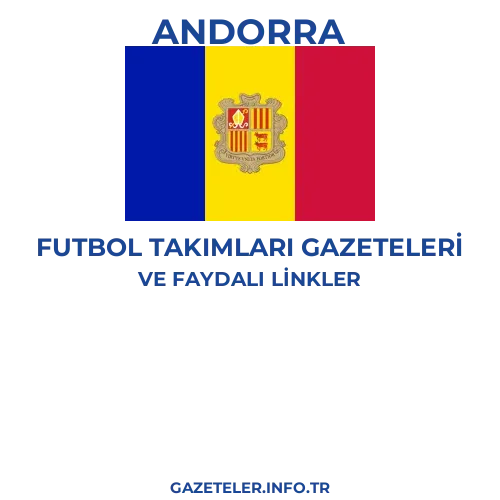 Andorra Futbol Takimlari Gazeteleri - Popüler gazetelerin kapakları