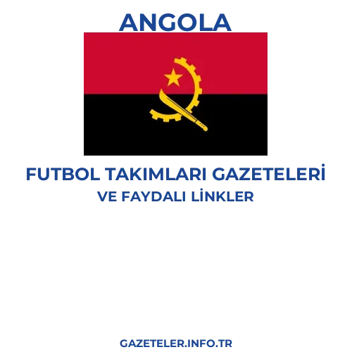 Angola Futbol Takimlari Gazeteleri - Popüler gazetelerin kapakları