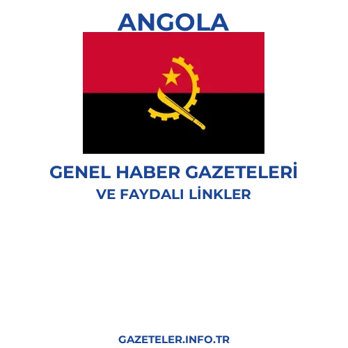 Angola Genel Haber Gazeteleri - Popüler gazetelerin kapakları