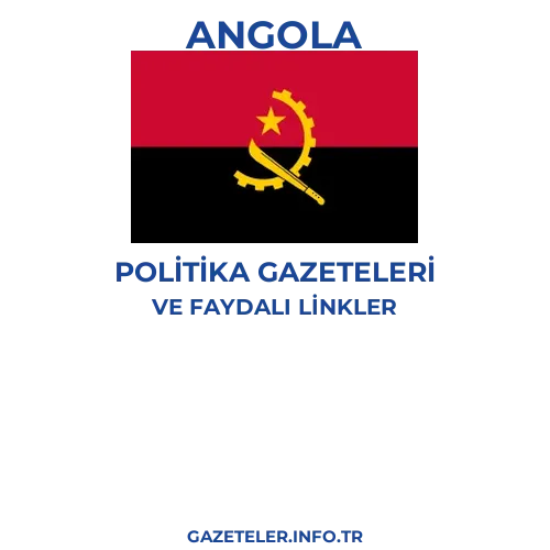 Angola Politika Gazeteleri - Popüler gazetelerin kapakları