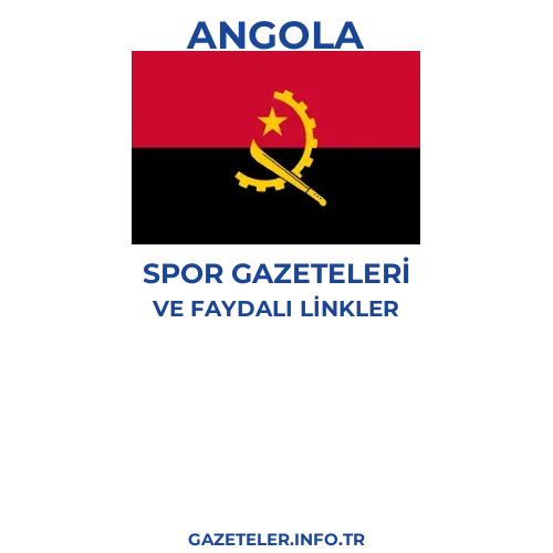 Angola Spor Gazeteleri - Popüler gazetelerin kapakları