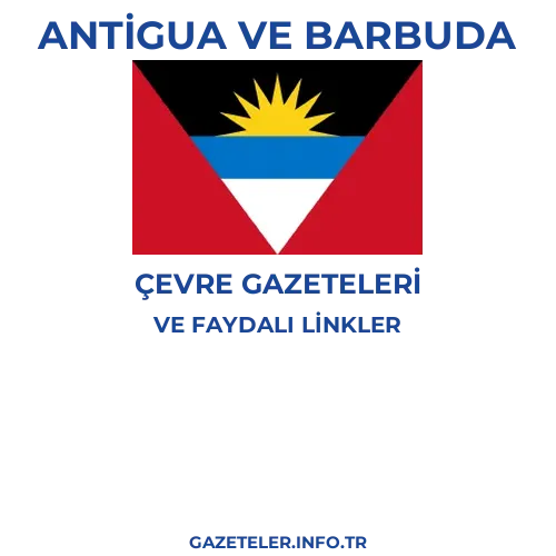 Antigua ve Barbuda Çevre Gazeteleri - Popüler gazetelerin kapakları