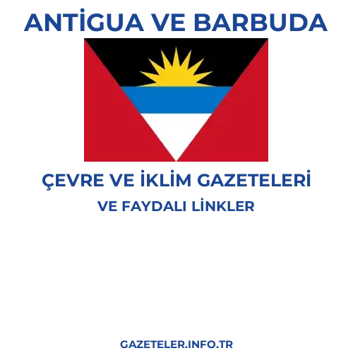 Antigua ve Barbuda Çevre Ve Iklim Gazeteleri - Popüler gazetelerin kapakları