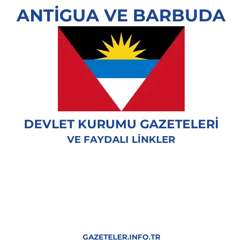 Antigua ve Barbuda Devlet Kurumu Gazeteleri - Popüler gazetelerin kapakları