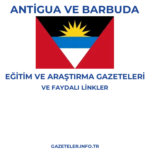 Antigua ve Barbuda Eğitim Ve Araştırma Gazeteleri - Popüler gazetelerin kapakları