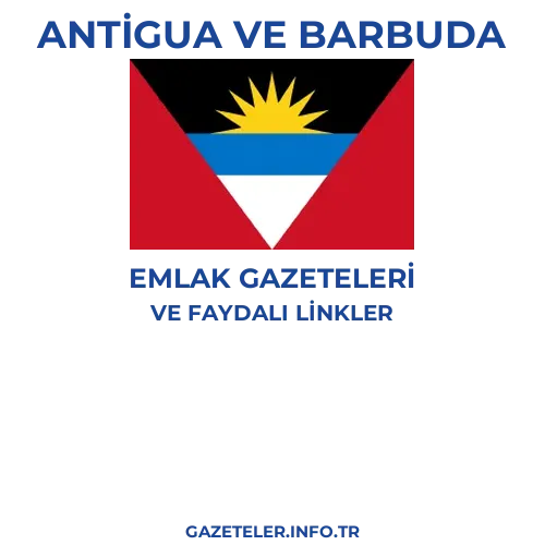 Antigua ve Barbuda Emlak Gazeteleri - Popüler gazetelerin kapakları