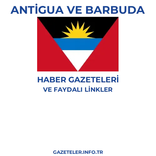 Antigua ve Barbuda Haber Gazeteleri - Popüler gazetelerin kapakları