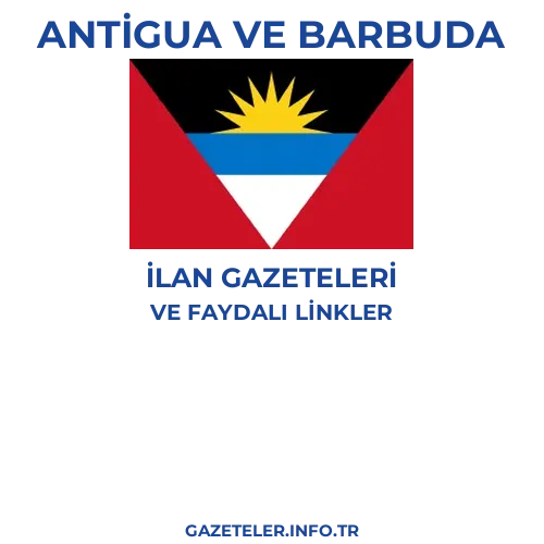 Antigua ve Barbuda İlan Gazeteleri - Popüler gazetelerin kapakları