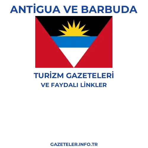 Antigua ve Barbuda Turizm Gazeteleri - Popüler gazetelerin kapakları