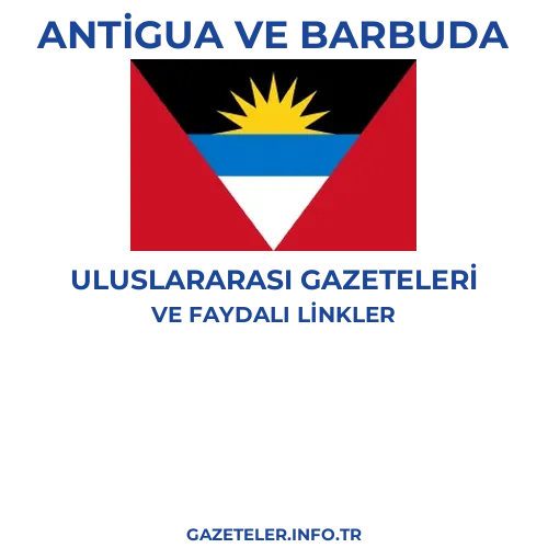 Antigua ve Barbuda Uluslararası Gazeteleri - Popüler gazetelerin kapakları