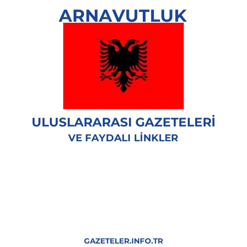 Arnavutluk Uluslararası Gazeteleri - Popüler gazetelerin kapakları