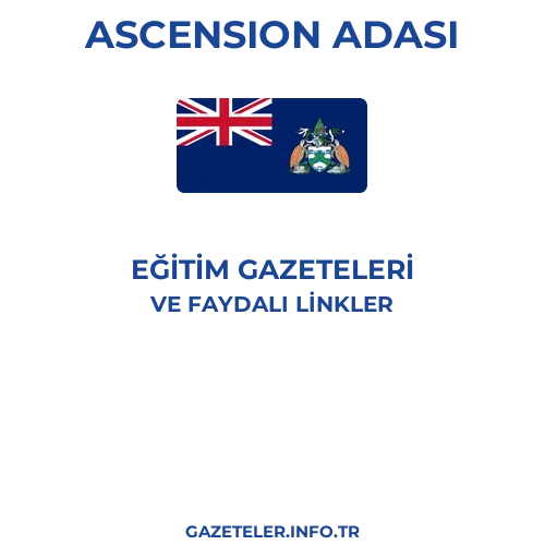 Ascension Adası Eğitim Gazeteleri - Popüler gazetelerin kapakları