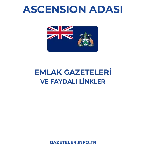 Ascension Adası Emlak Gazeteleri - Popüler gazetelerin kapakları