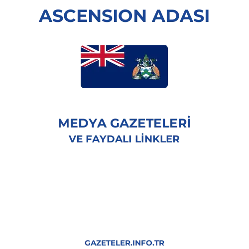 Ascension Adası Medya Gazeteleri - Popüler gazetelerin kapakları