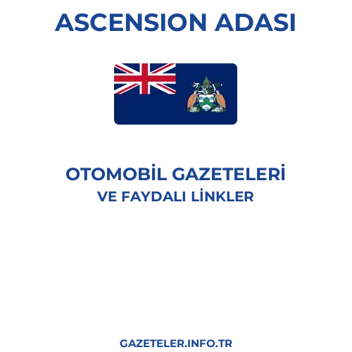 Ascension Adası Otomobil Gazeteleri - Popüler gazetelerin kapakları