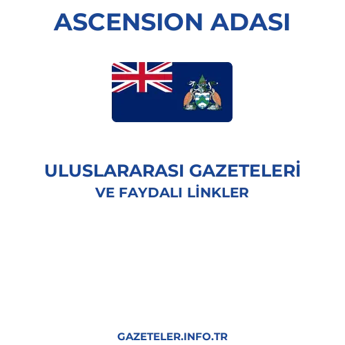 Ascension Adası Uluslararası Gazeteleri - Popüler gazetelerin kapakları