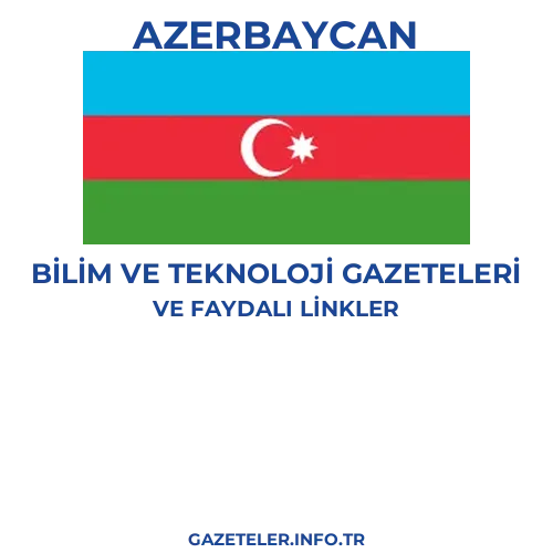 Azerbaycan Bilim Ve Teknoloji Gazeteleri - Popüler gazetelerin kapakları