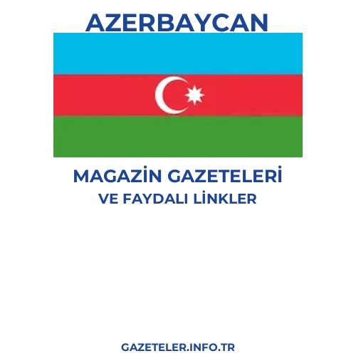 Azerbaycan Magazin Gazeteleri - Popüler gazetelerin kapakları