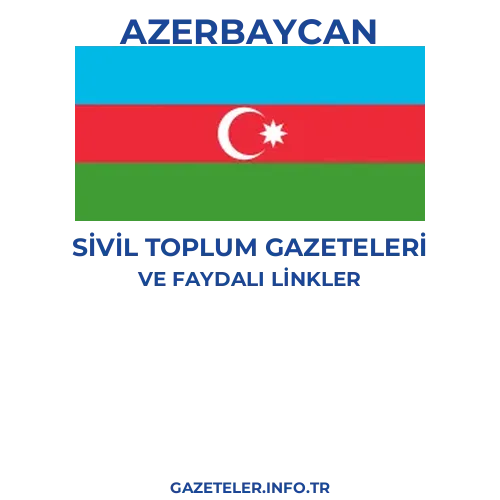 Azerbaycan Sivil Toplum Gazeteleri - Popüler gazetelerin kapakları