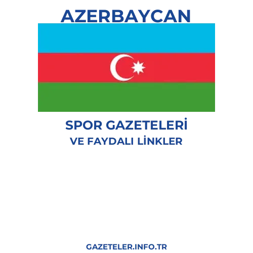 Azerbaycan Spor Gazeteleri - Popüler gazetelerin kapakları