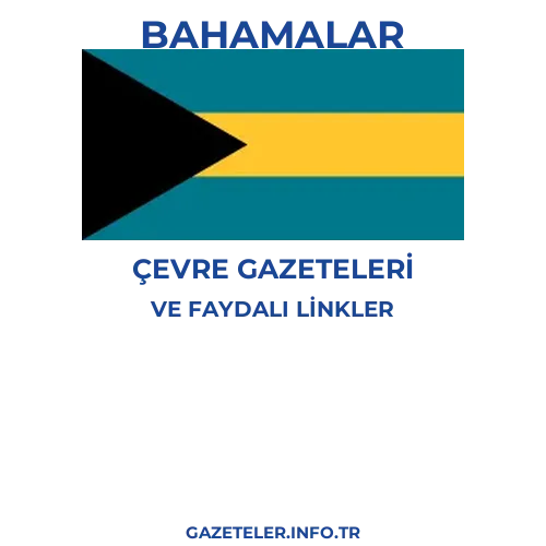 Bahamalar Çevre Gazeteleri - Popüler gazetelerin kapakları