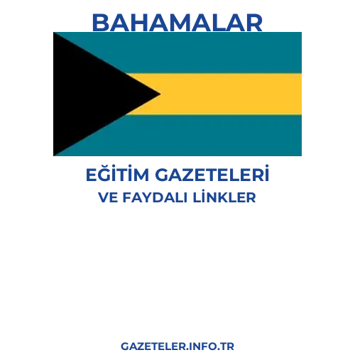 Bahamalar Eğitim Gazeteleri - Popüler gazetelerin kapakları