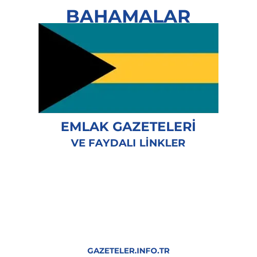 Bahamalar Emlak Gazeteleri - Popüler gazetelerin kapakları