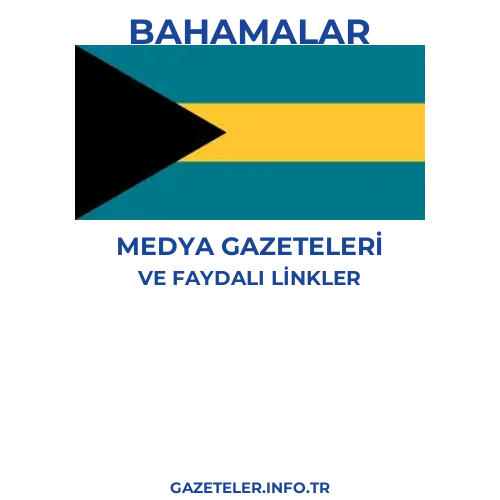 Bahamalar Medya Gazeteleri - Popüler gazetelerin kapakları