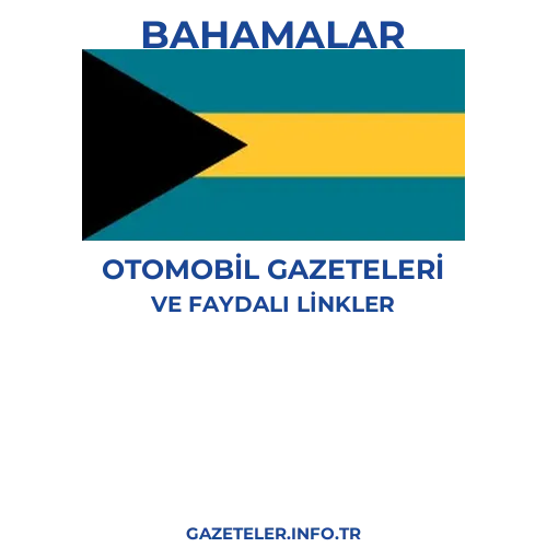 Bahamalar Otomobil Gazeteleri - Popüler gazetelerin kapakları