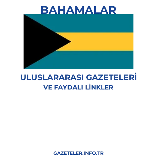 Bahamalar Uluslararası Gazeteleri - Popüler gazetelerin kapakları