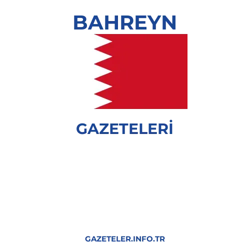 Bahreyn Genel Gazeteleri - Popüler gazetelerin kapakları