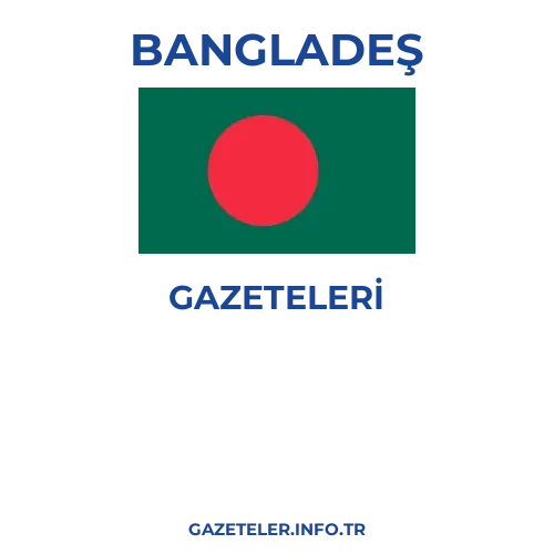 Bangladeş Genel Gazeteleri - Popüler gazetelerin kapakları