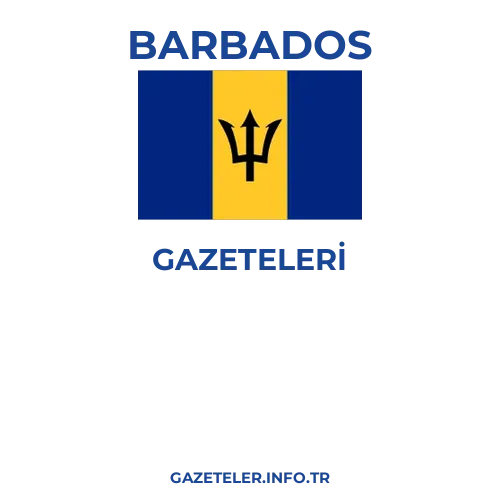 Barbados Genel Gazeteleri - Popüler gazetelerin kapakları