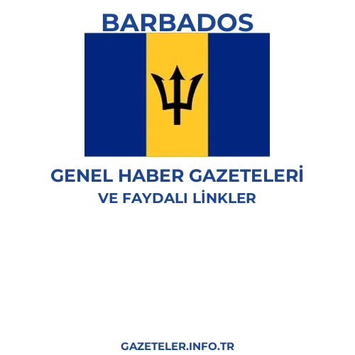 Barbados Genel Haber Gazeteleri - Popüler gazetelerin kapakları