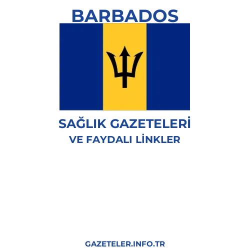 Barbados Sağlık Gazeteleri - Popüler gazetelerin kapakları