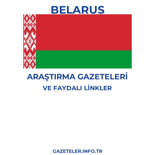 Belarus Araştırma Gazeteleri - Popüler gazetelerin kapakları