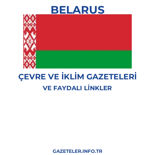 Belarus Çevre Ve Iklim Gazeteleri - Popüler gazetelerin kapakları