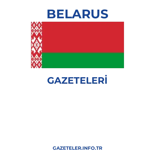 Belarus Genel Gazeteleri - Popüler gazetelerin kapakları