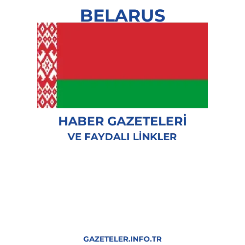 Belarus Haber Gazeteleri - Popüler gazetelerin kapakları