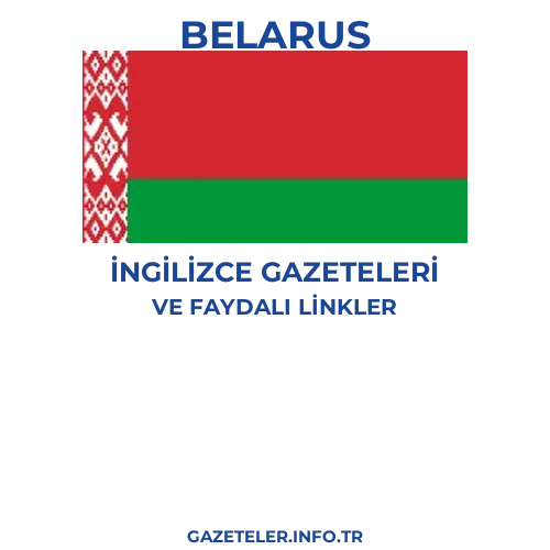 Belarus İngilizce Gazeteleri - Popüler gazetelerin kapakları