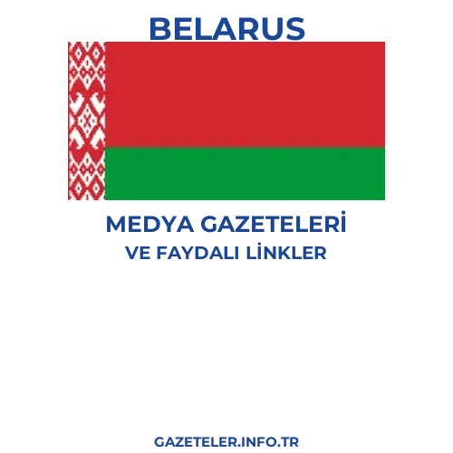 Belarus Medya Gazeteleri - Popüler gazetelerin kapakları