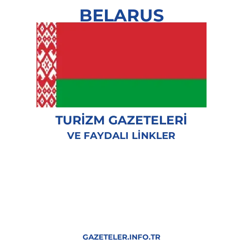 Belarus Turizm Gazeteleri - Popüler gazetelerin kapakları